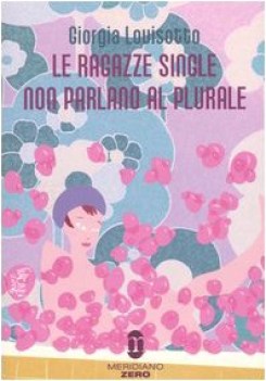 ragazze single non parlano al plurale