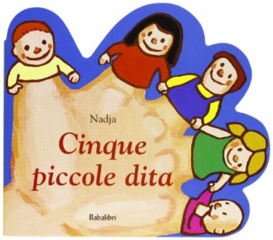 cinque piccole dita