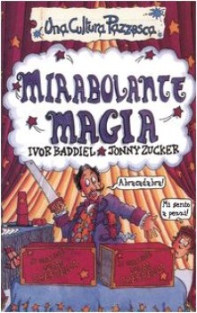 mirabolante magia