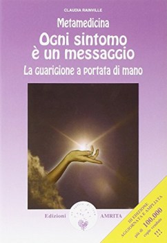 metamedicina ogni sintomo  un messaggio