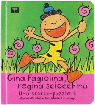 gina fagiolina regina sciocchina (storia puzzle)