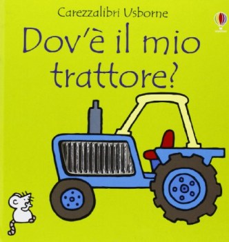 dov\' il mio trattore?