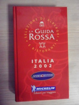 Guida rossa Italia 2002 selezione alberghi ristoranti