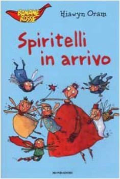 spiritelli in arrivo (banane rosse 25)