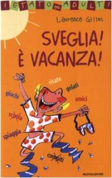 sveglia e vacanza fc