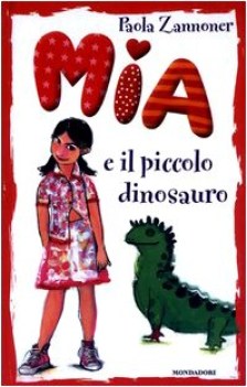 mia e il piccolo dinosauro