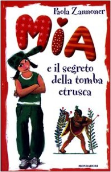 mia e il segreto della tomba etrusca