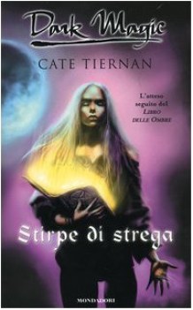 stirpe di strega (dark magic)