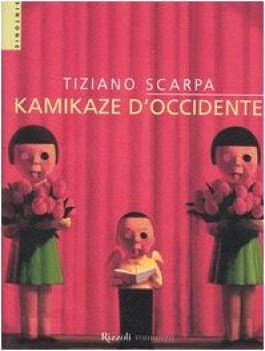 kamikaze d\'occidente