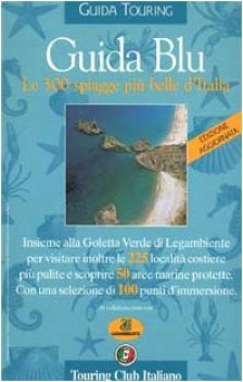 guida blu 300 spiagge piu belle d\'italia