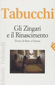 zingari e il rinascimento