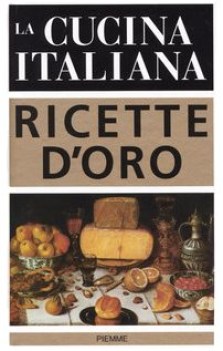 cucina italiana ricette d\'oro