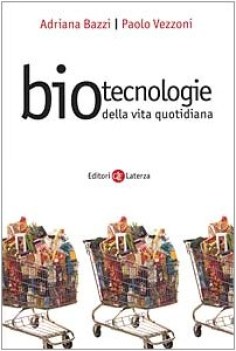 biotecnologie della vita quotidiana