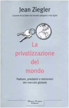 privatizzazione del mondo