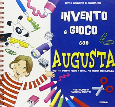 invento e gioco con augusta