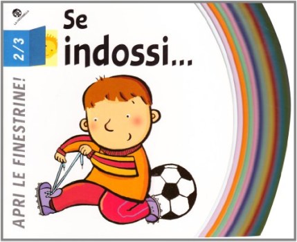 Se indossi