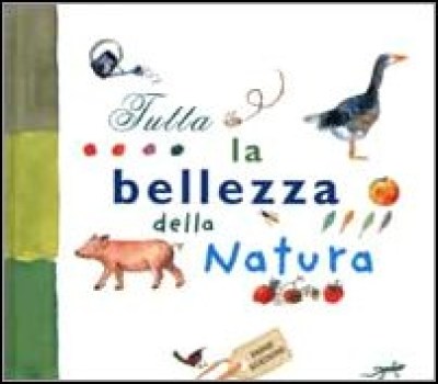 tutta la bellezza della natura