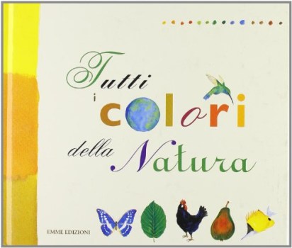 tutti i colori della natura