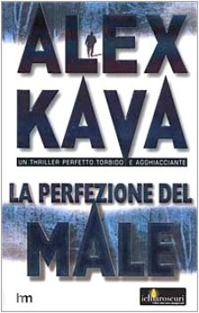 perfezione del male