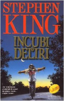 incubi e deliri