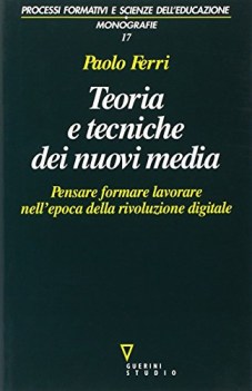 teorie e tecniche dei nuovi media