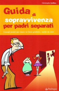 guida di sopravvivenza per padri separati