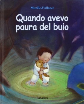 quando avevo paura del buio