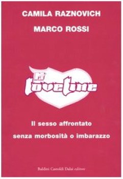 loveline sesso affrontato senza morbosita