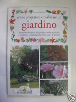 come progettare e realizzare un giardino