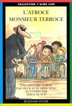 atroce monsieur terroce