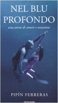 nel blu profondo una storia di amore e ossessione