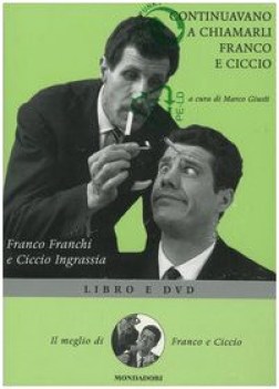 continuavano a chiamarli franco e ciccio (libro+DVD)