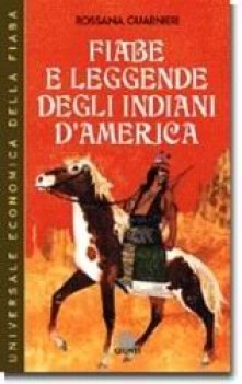 fiabe e leggende degli indiani d\'america