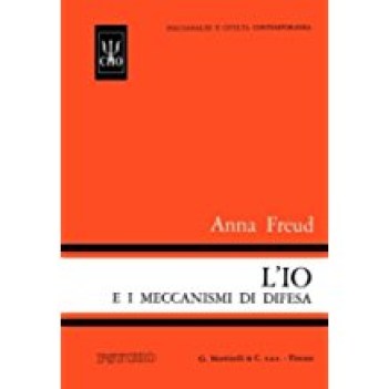 io e i meccanismi di difesa FUORI CATALOGO