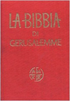 bibbia di gerusalemme (rileg. in tela rossa)