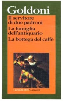 servitore di due padroni, famiglia dell\'antiquario, bottega del caff