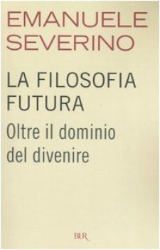 filosofia futura