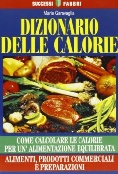 dizionario delle calorie