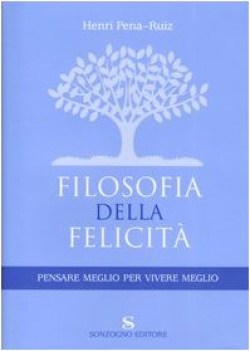 filosofia della felicit