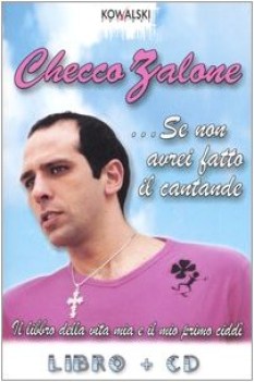 se non avrei fatto il cantante +cd