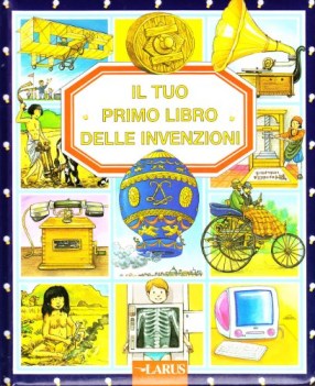 tuo primo libro delle invenzioni