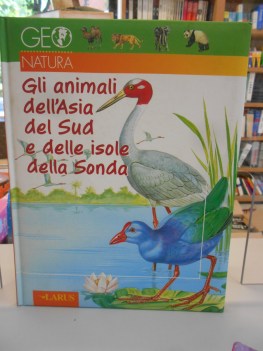 animali dell\'asia del sud e delle isole della sonda  geonatura