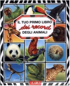 tuo primo libro dei record degli animali