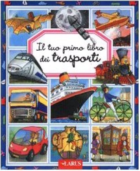 tuo primo libro dei trasporti