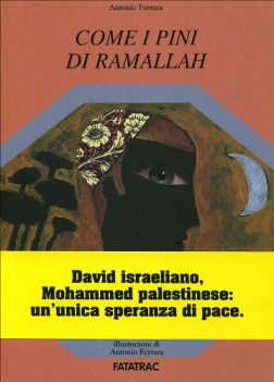 come i pini di ramallah