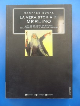 vera storia di merlino grande mago e profeta celtico