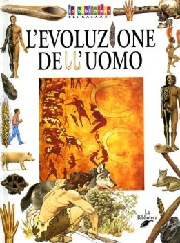 evoluzione dell\'uomo