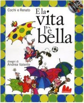 e la vita l\' bella + cd