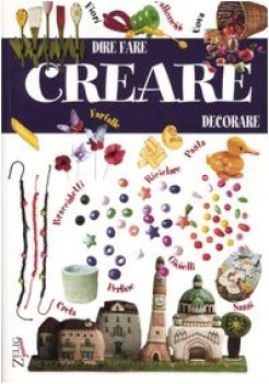 dire fare creare decorare