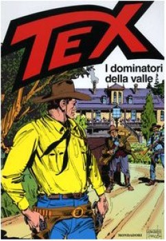 tex. i dominatori della valle